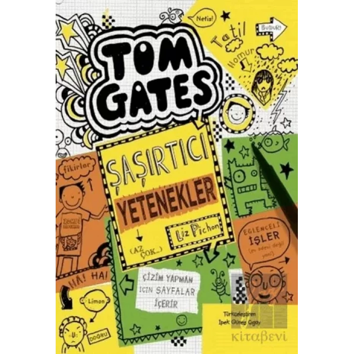 Tom Gates - 10 Şaşırtıcı Yetenekler (Az Çok...)