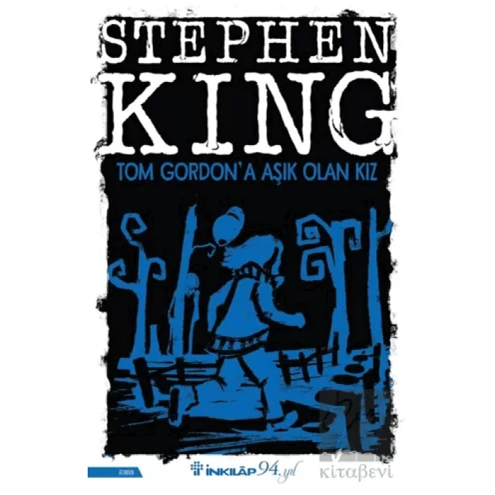 Tom Gordon’a Aşık Olan Kız
