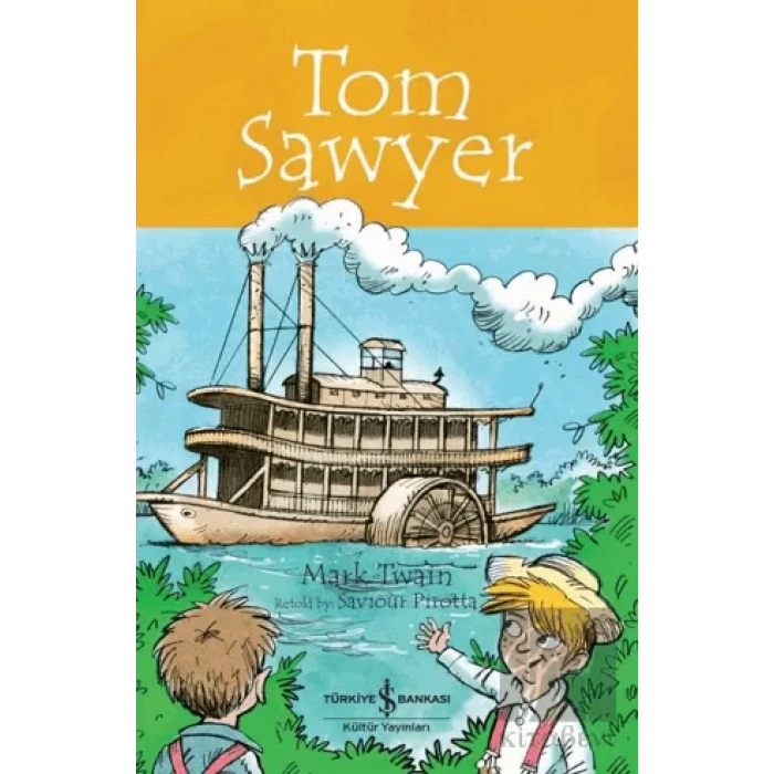 Tom Sawyer - Children’s Classic