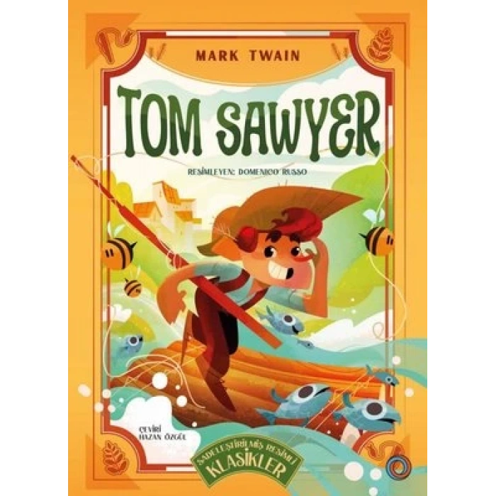 Tom Sawyer - Sadeleştirilmiş Resimli Klasikler