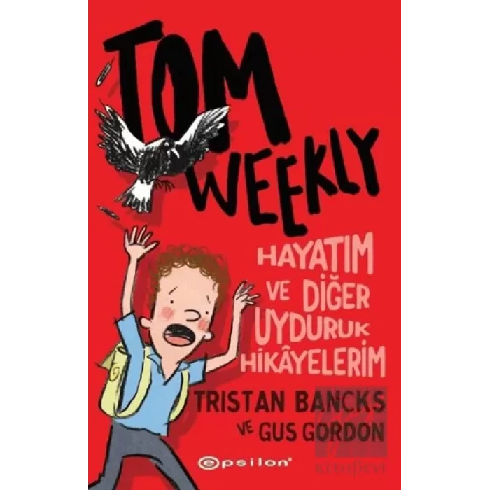 Tom Weekly: Hayatım ve Diğer Uyduruk Hikayelerim