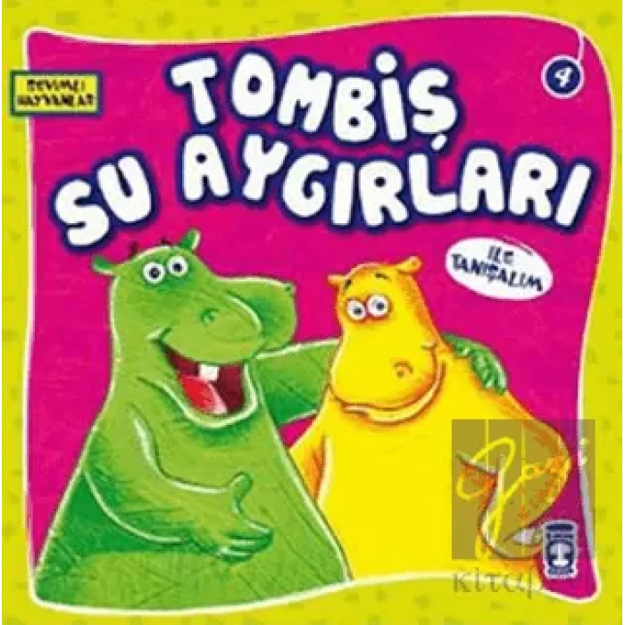 Tombiş Su Aygırları ile Tanışalım