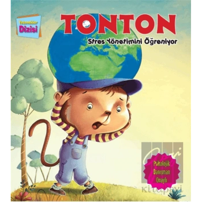 Tonton Stres Yönetimini Öğreniyor