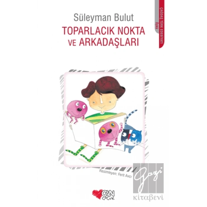 Toparlacık Nokta ve Arkadaşları