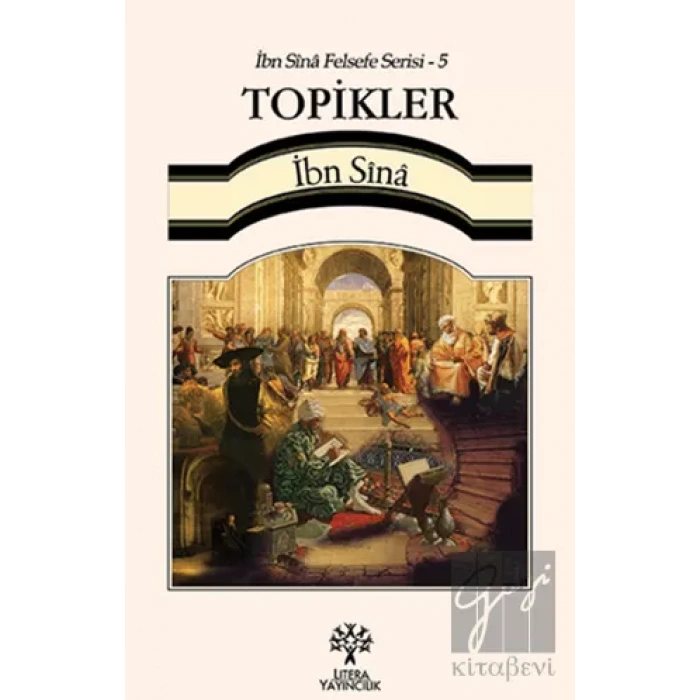 Topikler / İbn Sina Felsefe Serisi - 5