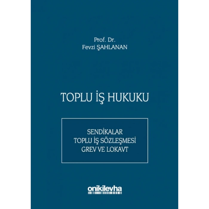 Toplu İş Hukuku