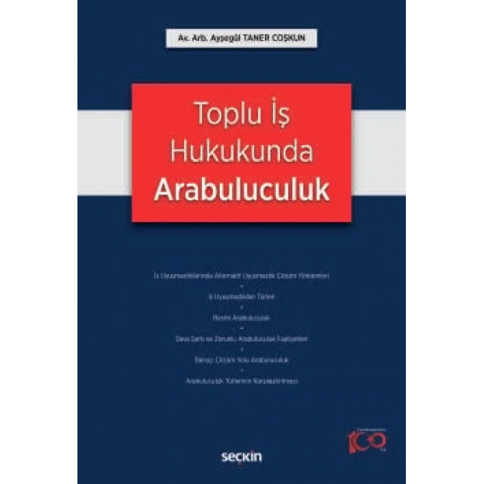 Toplu İş Hukukunda Arabuluculuk