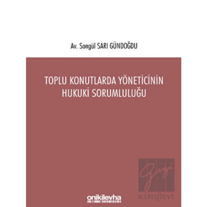 Toplu Konutlarda Yöneticinin Hukuki Sorumluluğu
