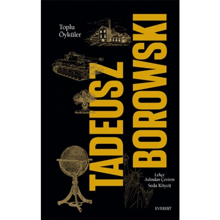 Toplu Öyküler - Tadeusz Borowski (Ciltli)