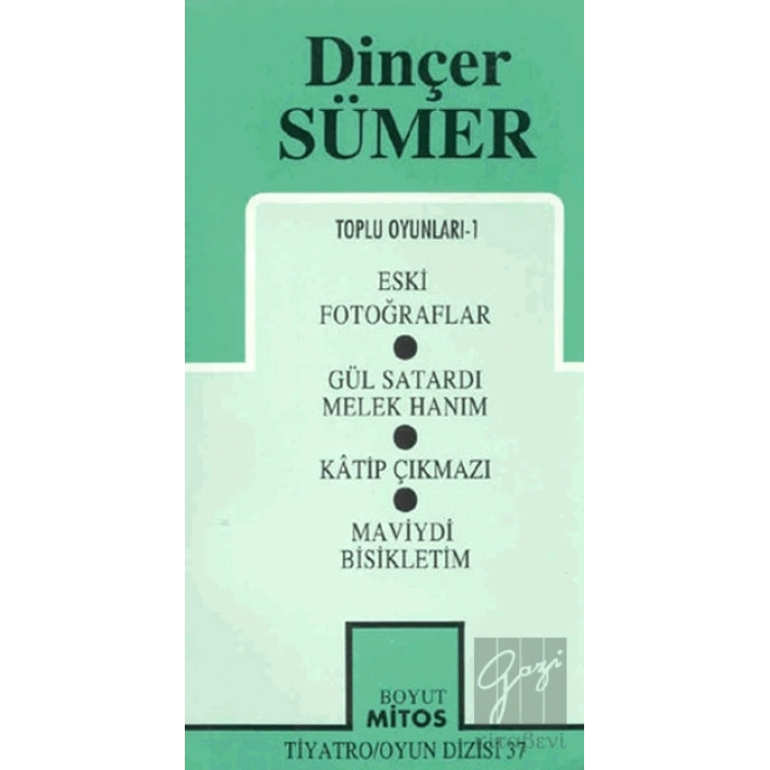 Toplu Oyunları-1 Eski Fotoğraflar / Gül Satardı Melek / Hanım / Katip Çıkmazı / Maviydi Bisikletim