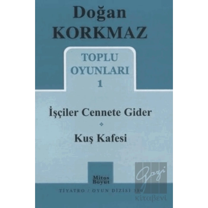 Toplu Oyunları 1 - İşçiler Cennete Gider - Kuş Kafesi