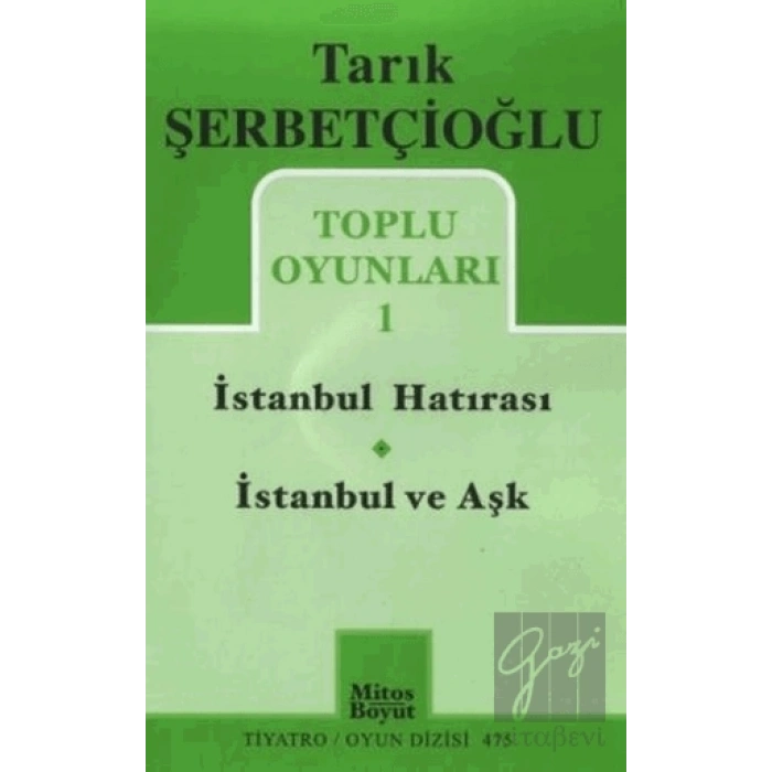 Toplu Oyunları 1 - İstanbul Hatırası / İstanbul ve Aşk