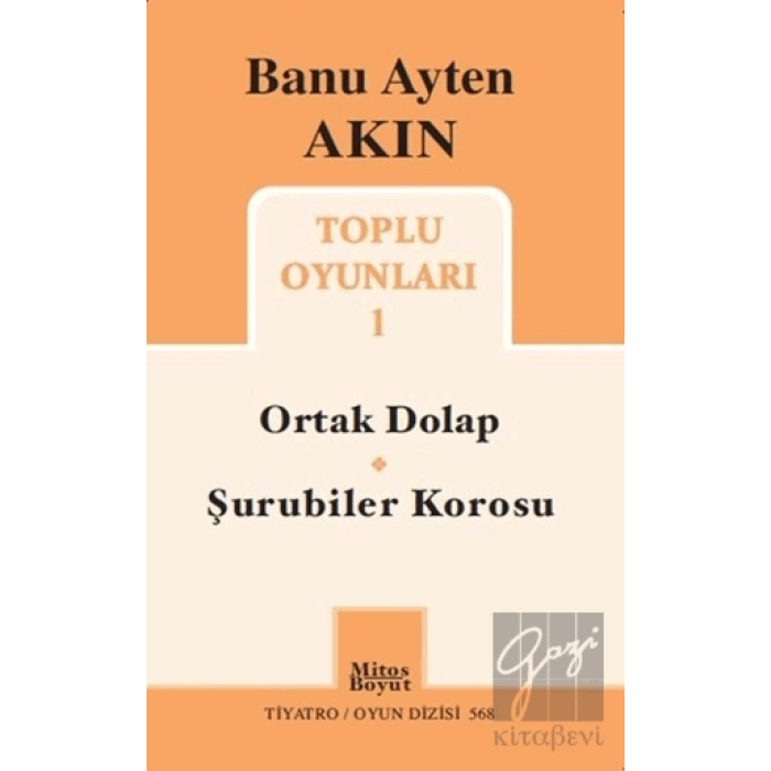 Toplu Oyunları 1: Ortak Dolap - Şurubiler Korosu