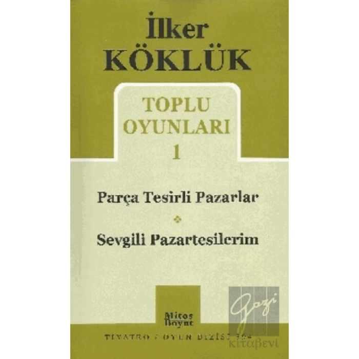 Toplu Oyunları 1 / Parça Tesirli Pazarlar - Sevgili Pazartesilerim