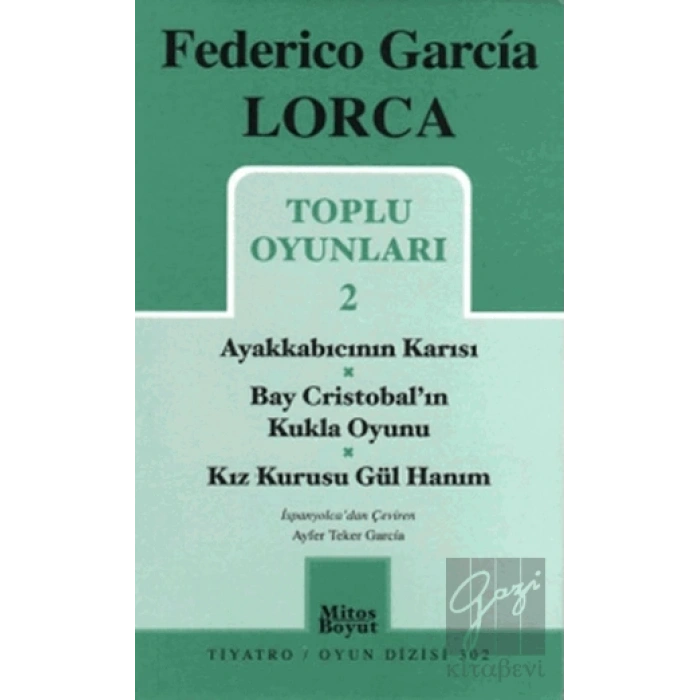 Toplu Oyunları 2 / Ayakkabıcının Karısı - Bay Cristobalın Kukla Oyunu - Kız Kurusu Gül Hanım