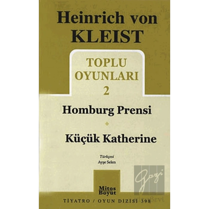 Toplu Oyunları 2 - Homburg Prensi / Küçük Katherine