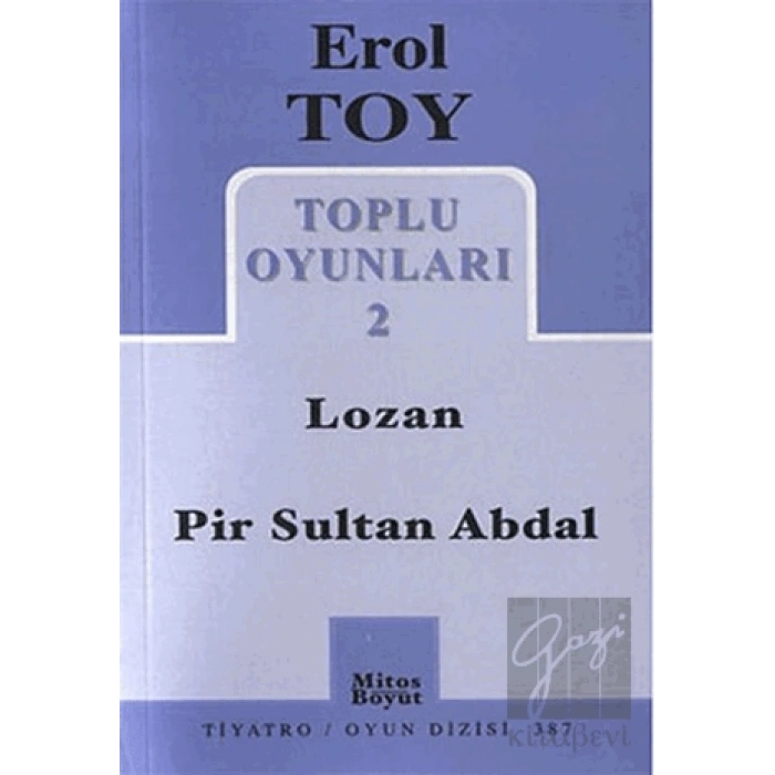 Toplu Oyunları 2 / Lozan - Pir Sultan Abdal