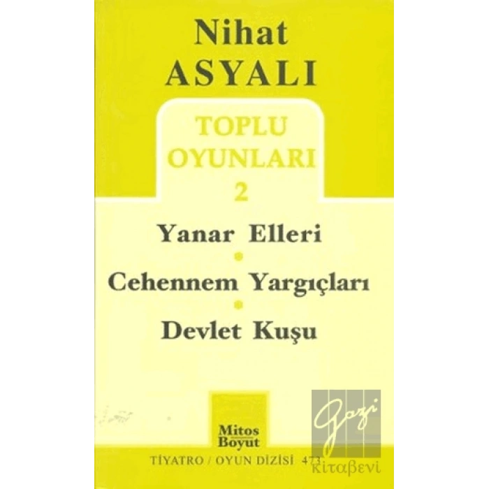 Toplu Oyunları 2: Yanar Elleri - Cehennem Yargıçları - Devlet Kuşu