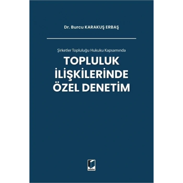 Topluluk İlişkilerinde Özel Denetim