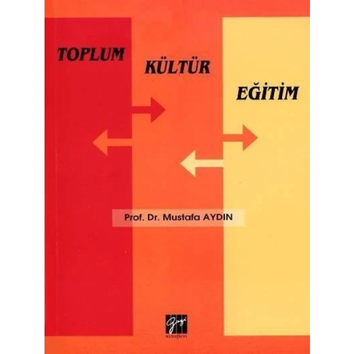 Toplum Kültür Eğitim - Mustafa Aydın
