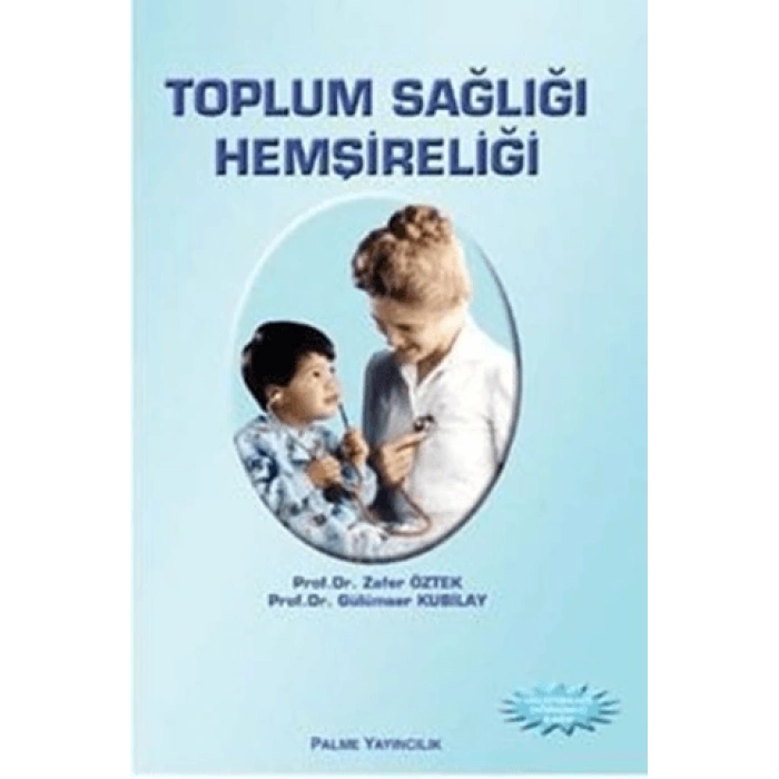 TOPLUM SAĞLIĞI HEMŞİRELİĞİ -PALME