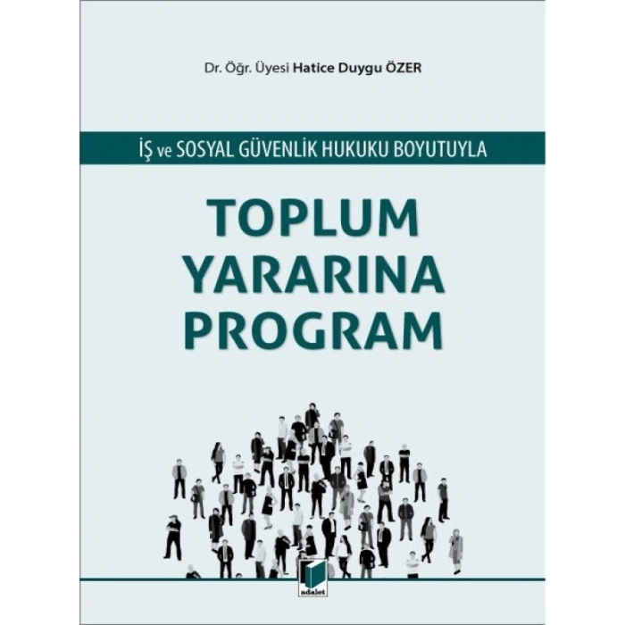 Toplum Yararına Program - Hatice Duygu Özer