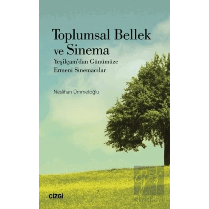 Toplumsal Bellek ve Sinema