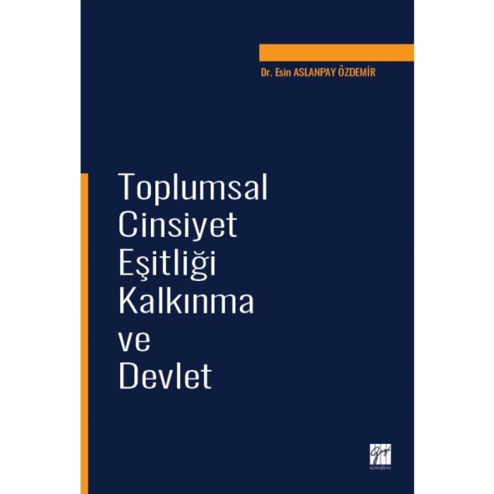 Toplumsal Cinsiyet Eşitliği Kalkınma ve Devlet