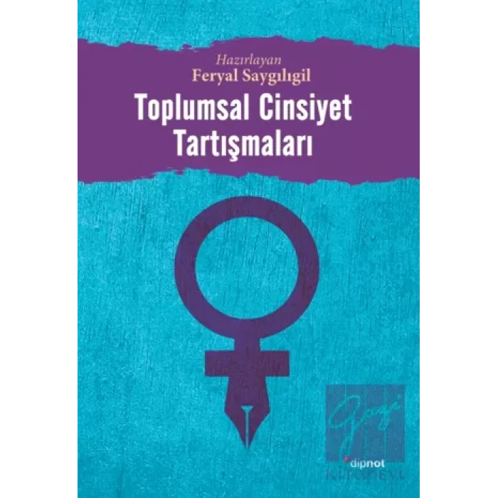 Toplumsal Cinsiyet Tartışmaları
