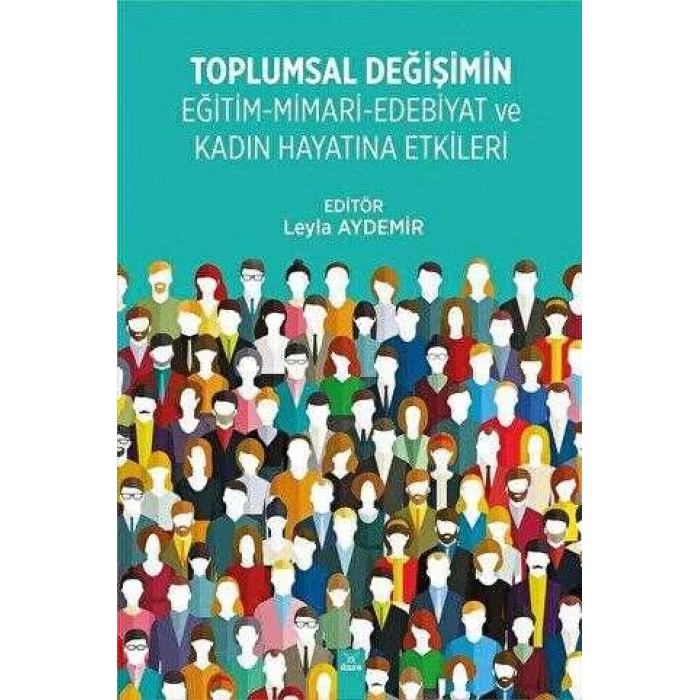 Toplumsal Değişimin Eğitim-Mimari