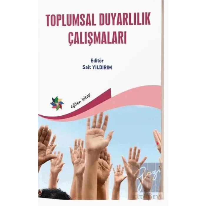 Toplumsal Duyarlılık Çalışmaları