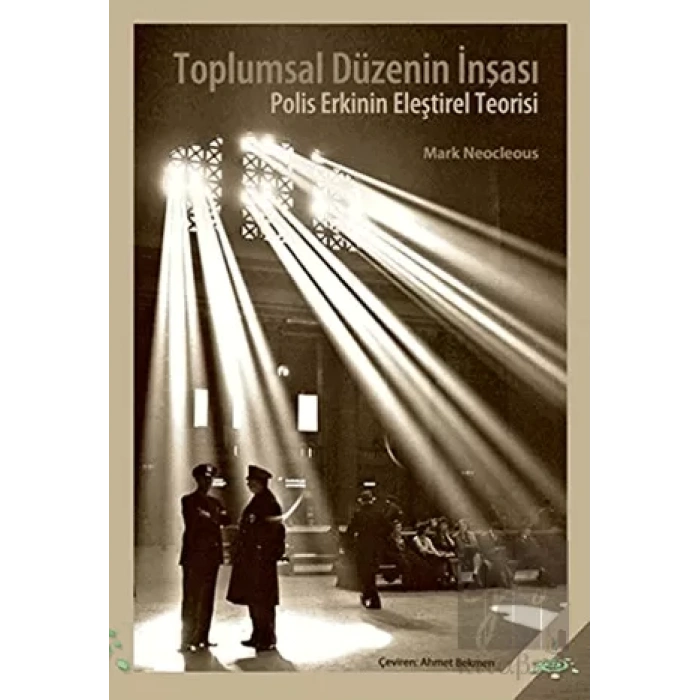 Toplumsal Düzenin İnşası