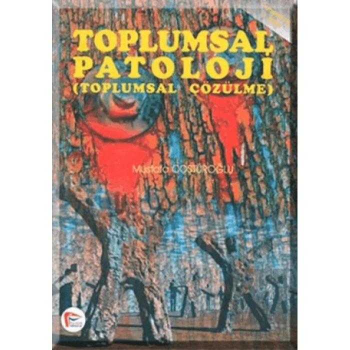 Toplumsal Patoloji