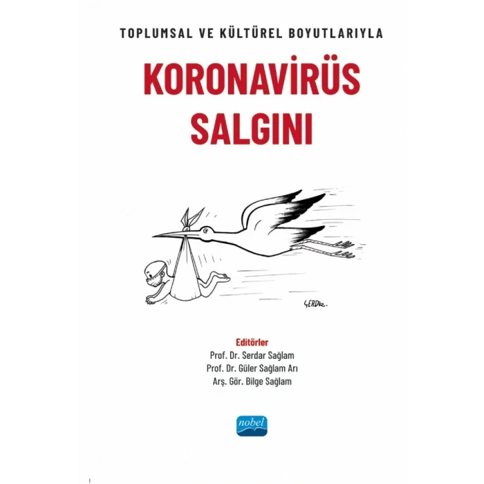 Toplumsal ve Kültürel Boyutlarıyla KORONAVİRÜS SALGINI