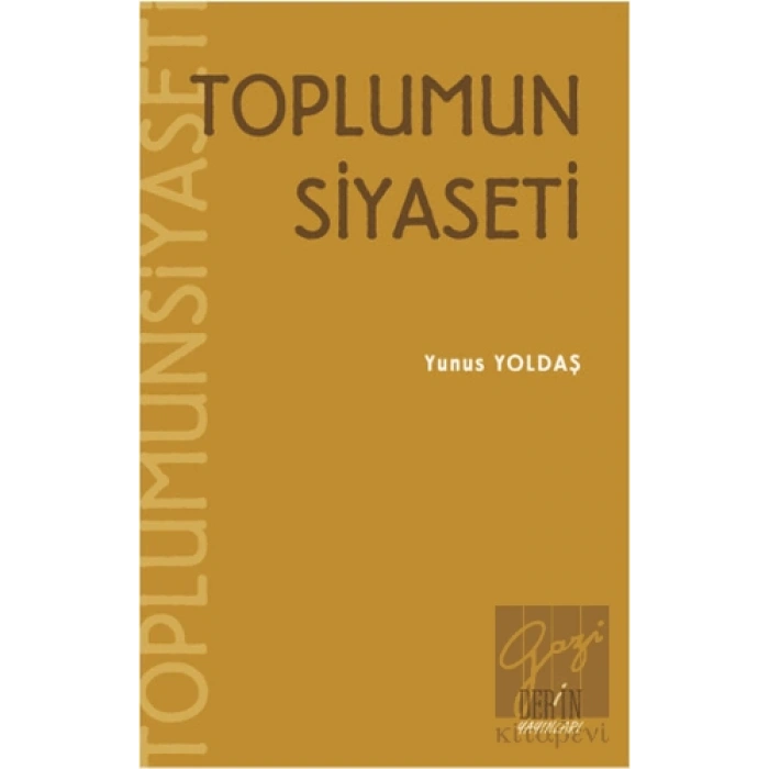 Toplumun Siyaseti