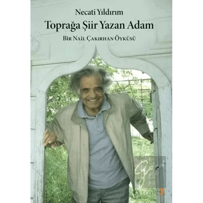 Toprağa Şiir Yazan Adam