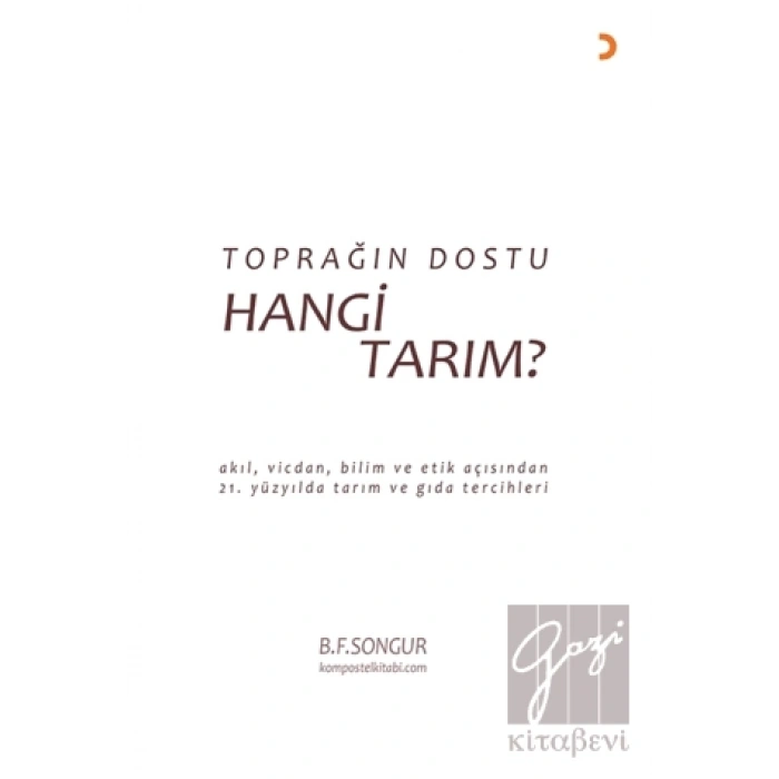 Toprağın Dostu Hangi Tarım?