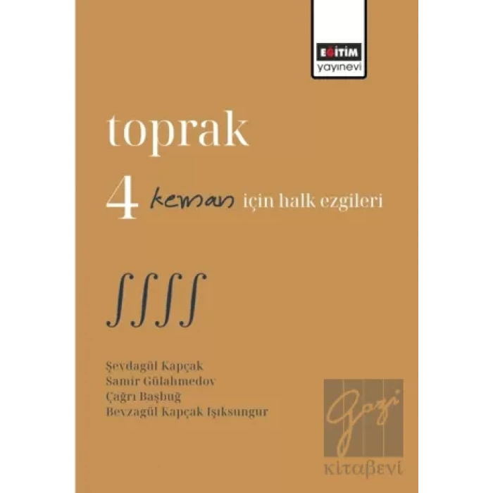 Toprak 4 Keman İçin Halk Ezgileri
