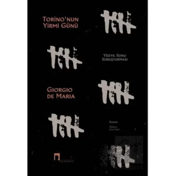 Torinonun Yirmi Günü - Yüzyıl Sonu Soruşturması