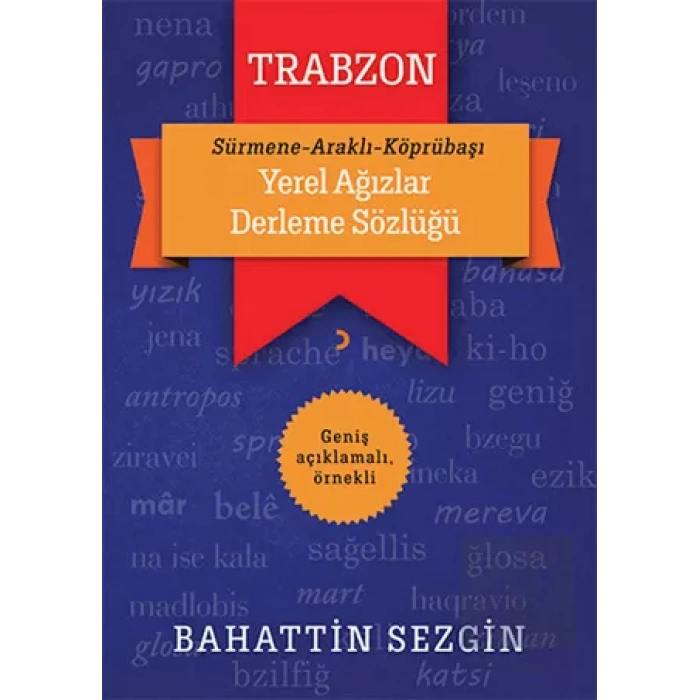 Trabzon Yerel Ağızlar Derleme Sözlüğü