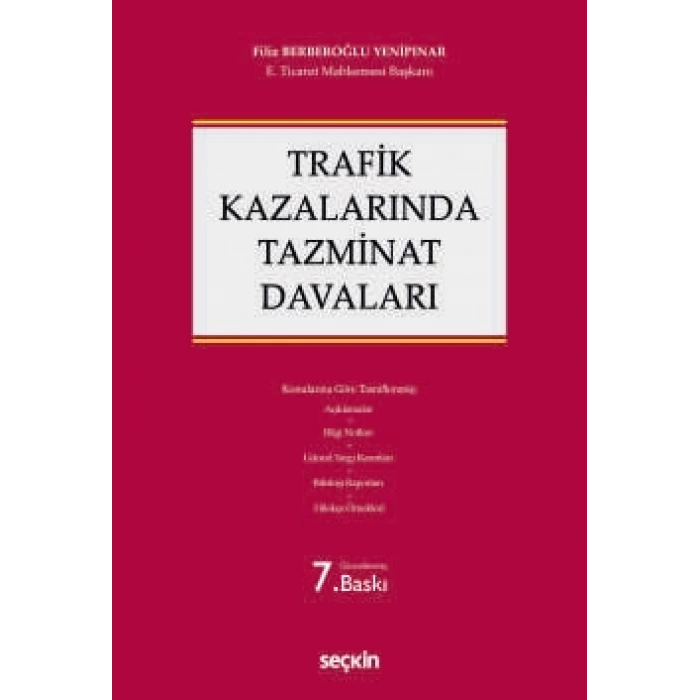Trafik Kazalarında Tazminat Davaları