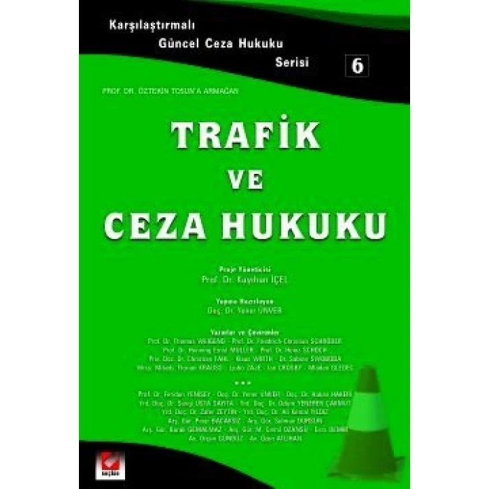 Trafik ve Ceza Hukuku