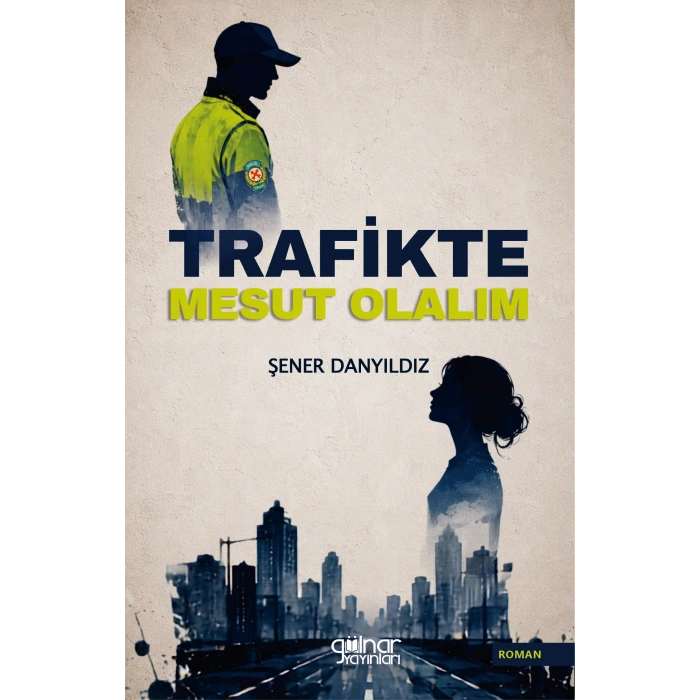 Trafikte Mesut Olalım