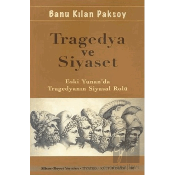 Tragedya ve Siyaset