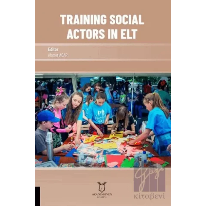 Training Social Actors in Elt