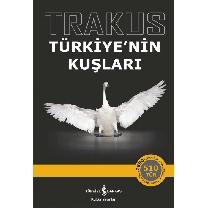 Trakus - Türkiye’nin Kuşları (Ciltli)