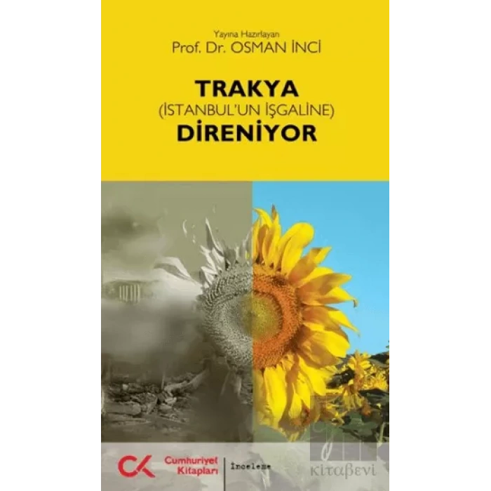 Trakya (İstanbul’un İşgaline) Direniyor