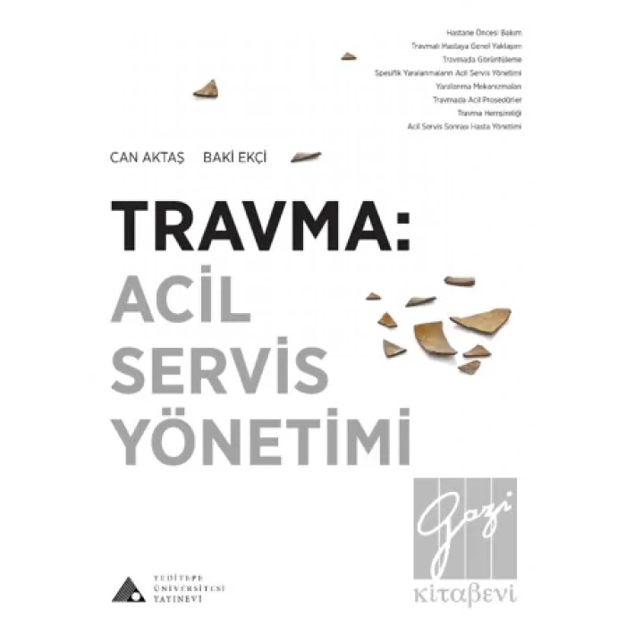 Travma: Acil Servis Yönetimi