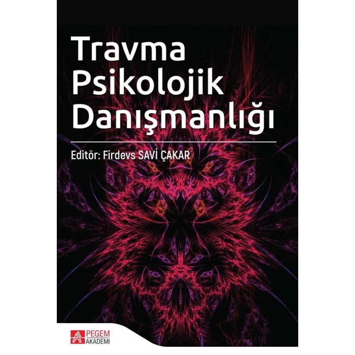 Travma Psikolojik Danışmanlığı