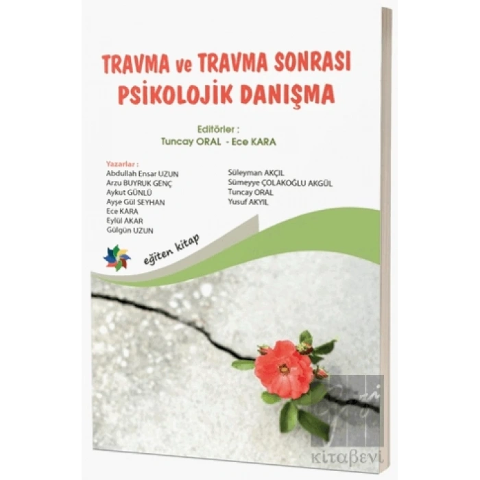 Travma ve Travma Sonrası Psikolojik Danışma